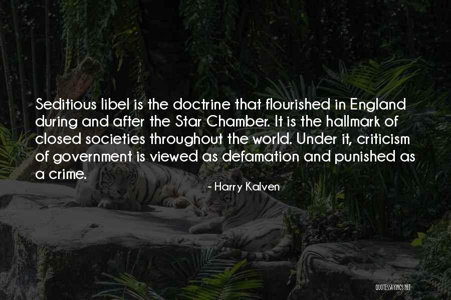 Libel Quotes By Harry Kalven