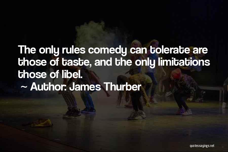 Libel Quotes By James Thurber