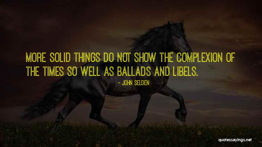 Libel Quotes By John Selden Libel Quotes By John Selden