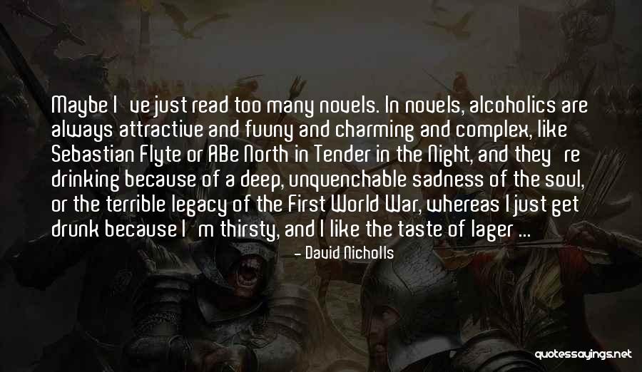 Libellous Pronunciation Quotes By David Nicholls Libellous Pronunciation Quotes By David Nicholls