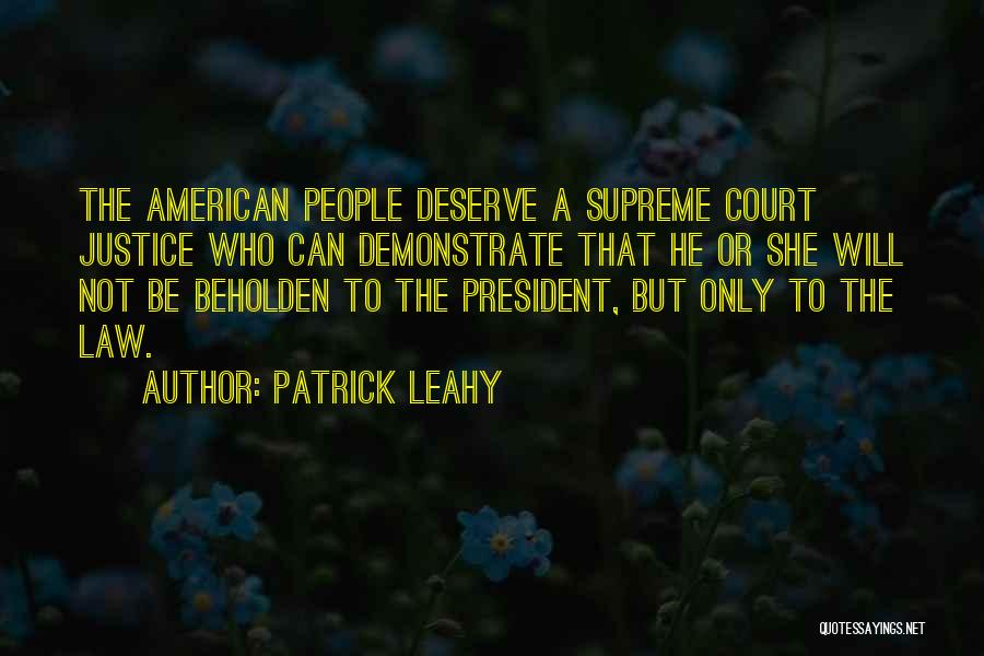 Liber Aleph Quotes By Patrick Leahy