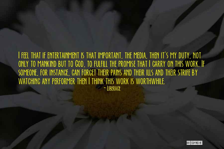 Liberace Quotes 1158391