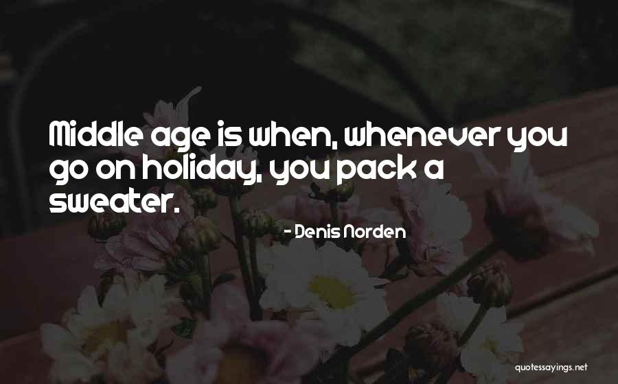 Liberal And New Country Quotes By Denis Norden Liberal And New Country Quotes By Denis Norden