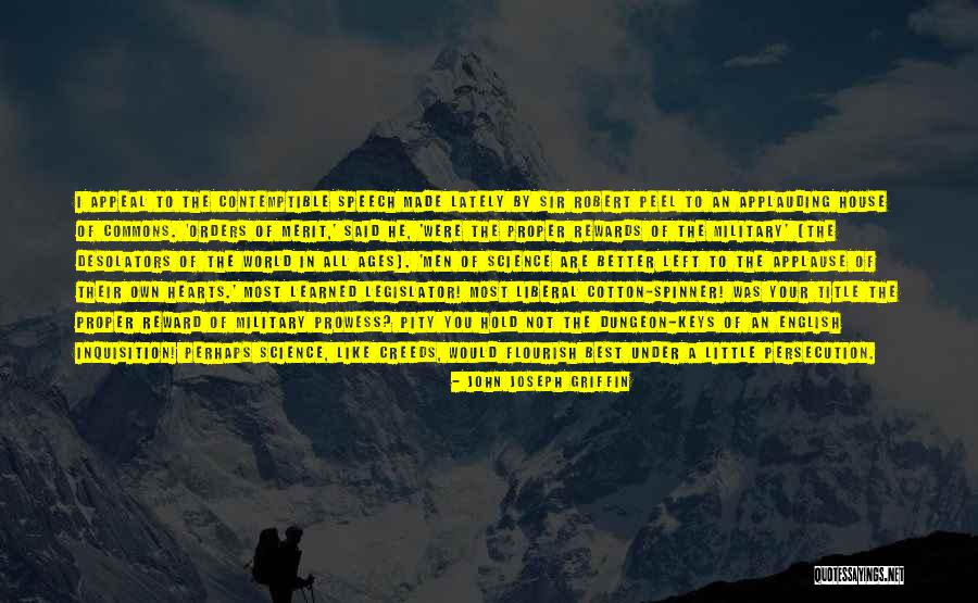 Liberal Men Quotes By John Joseph Griffin Liberal Men Quotes By John Joseph Griffin