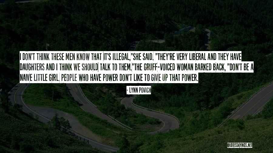 Liberal Men Quotes By Lynn Povich Liberal Men Quotes By Lynn Povich
