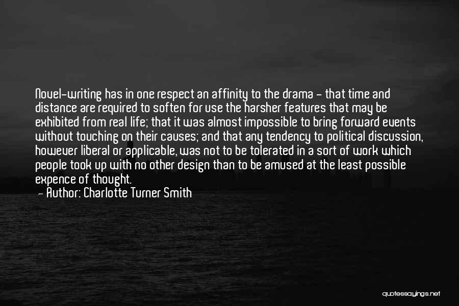 Liberal Politics Quotes By Charlotte Turner Smith