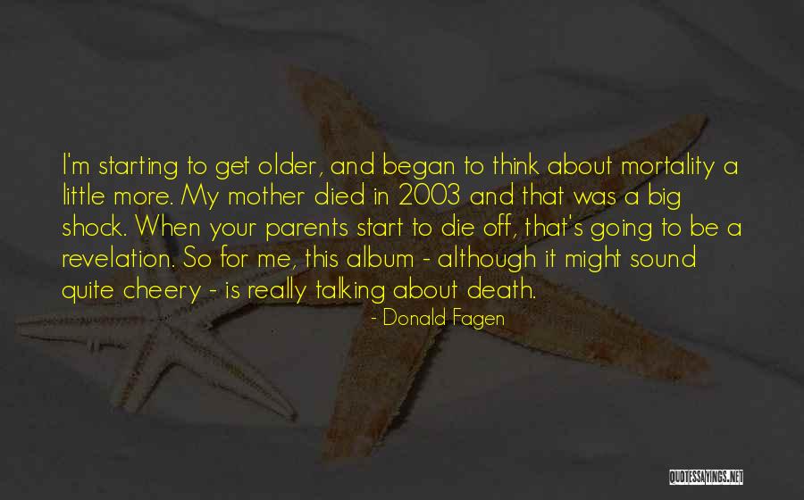 Liberal Protestantism Quotes By Donald Fagen Liberal Protestantism Quotes By Donald Fagen