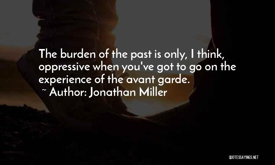 Liberal Reforms Success Quotes By Jonathan Miller