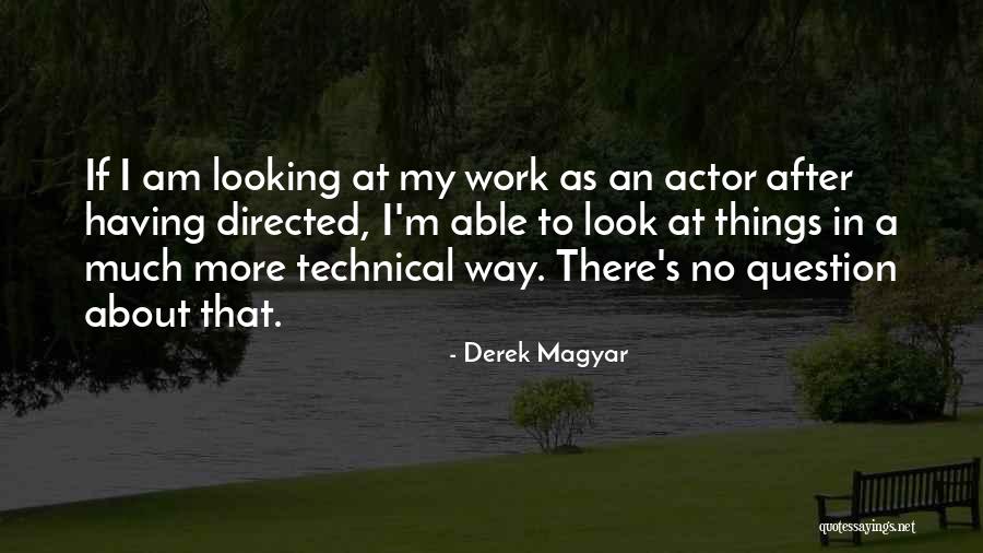 Liberales Y Quotes By Derek Magyar Liberales Y Quotes By Derek Magyar