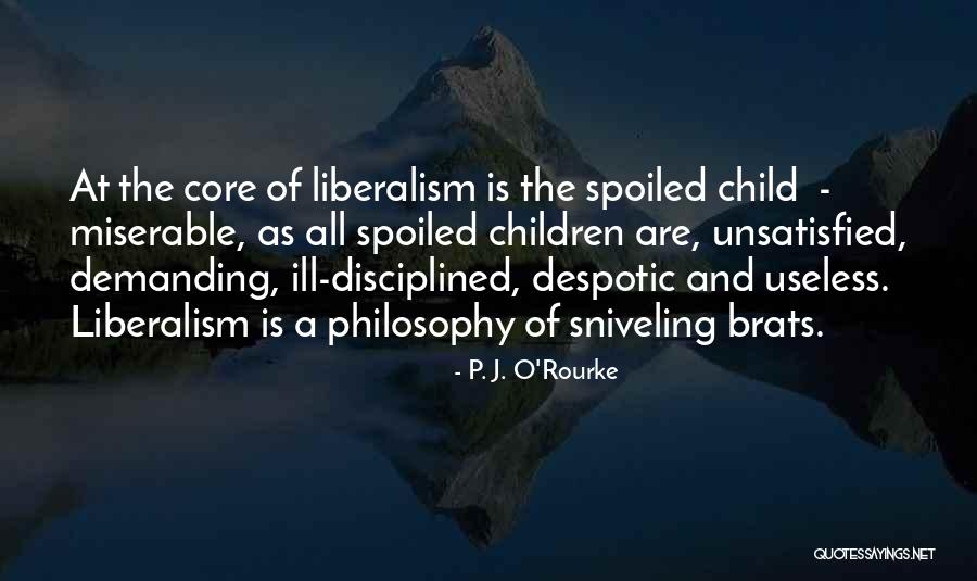 Liberalism Quotes By P. J. O'Rourke Liberalism Quotes By P. J. O'Rourke