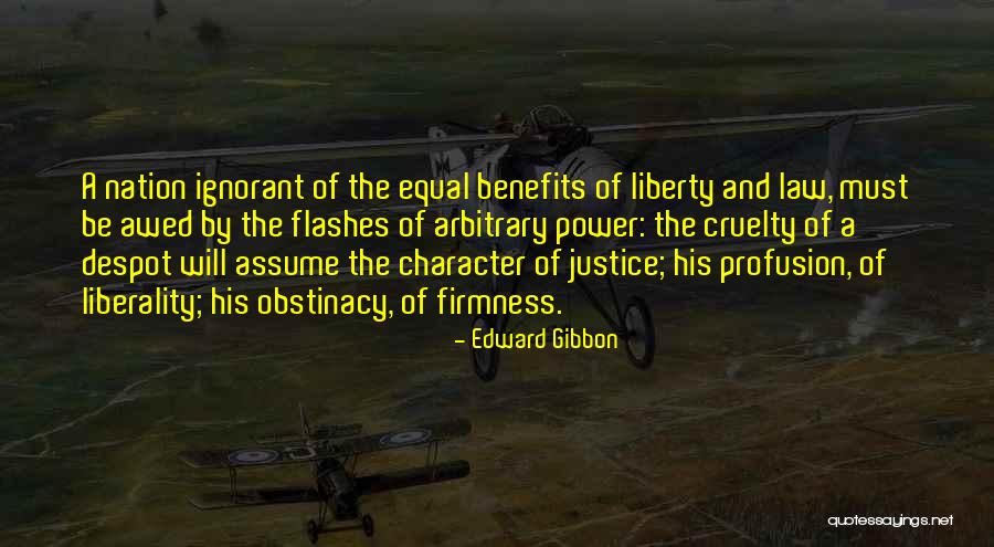 Liberality For All Quotes By Edward Gibbon Liberality For All Quotes By Edward Gibbon