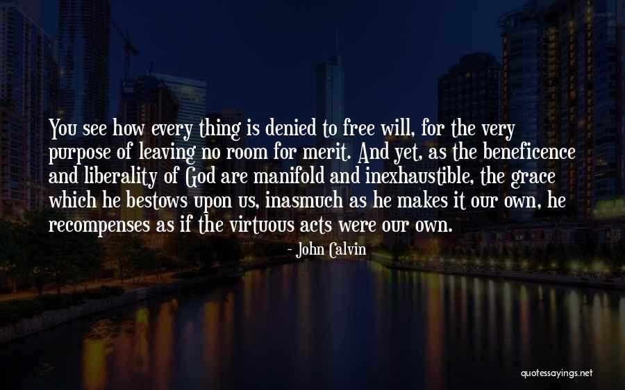 Liberality For All Quotes By John Calvin Liberality For All Quotes By John Calvin