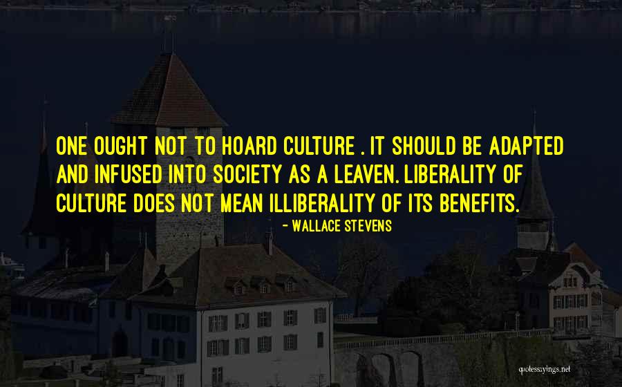 Liberality For All Quotes By Wallace Stevens Liberality For All Quotes By Wallace Stevens