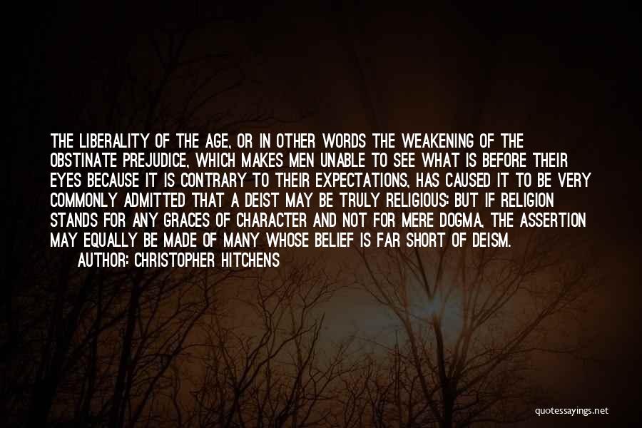 Liberality Quotes By Christopher Hitchens