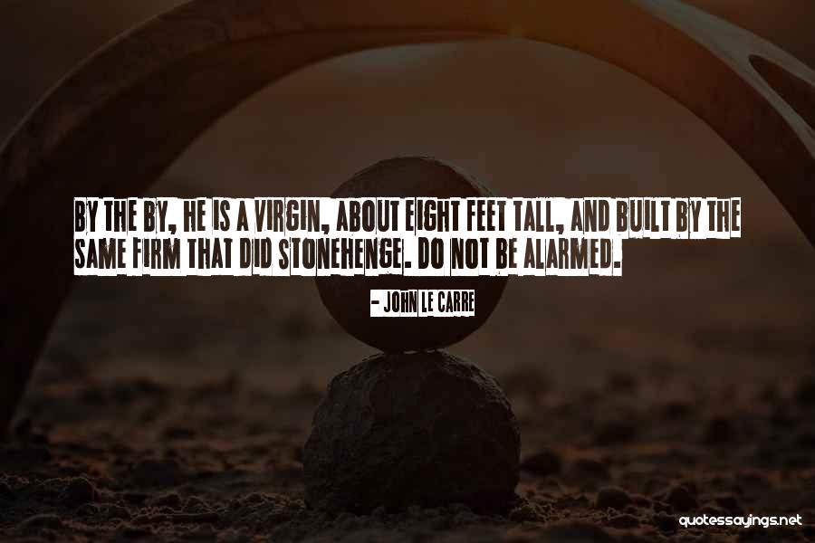 Liberalizmin Temelleri Quotes By John Le Carre Liberalizmin Temelleri Quotes By John Le Carre