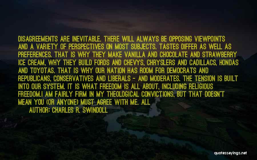 Liberals And Conservatives Quotes By Charles R. Swindoll