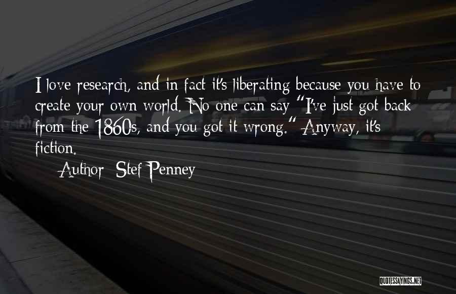 Liberating Love Quotes By Stef Penney