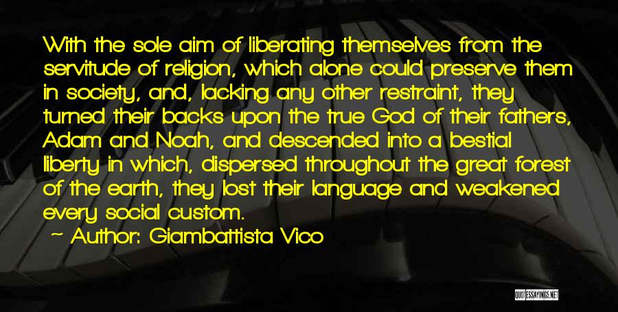 Liberating Quotes By Giambattista Vico