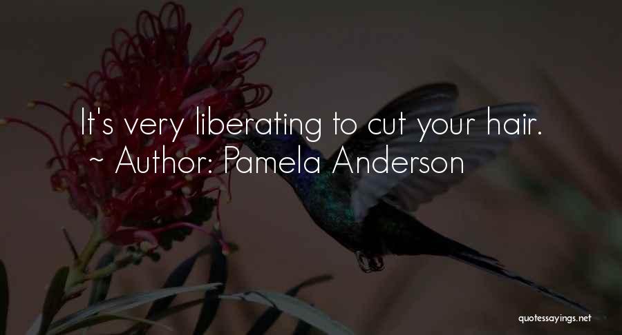 Liberating Quotes By Pamela Anderson