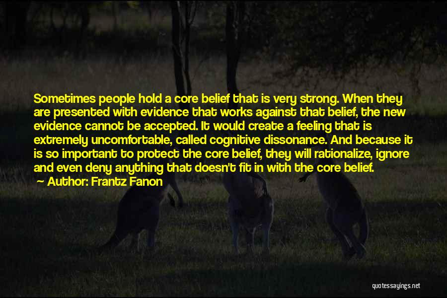 Liberation Psychology Quotes By Frantz Fanon