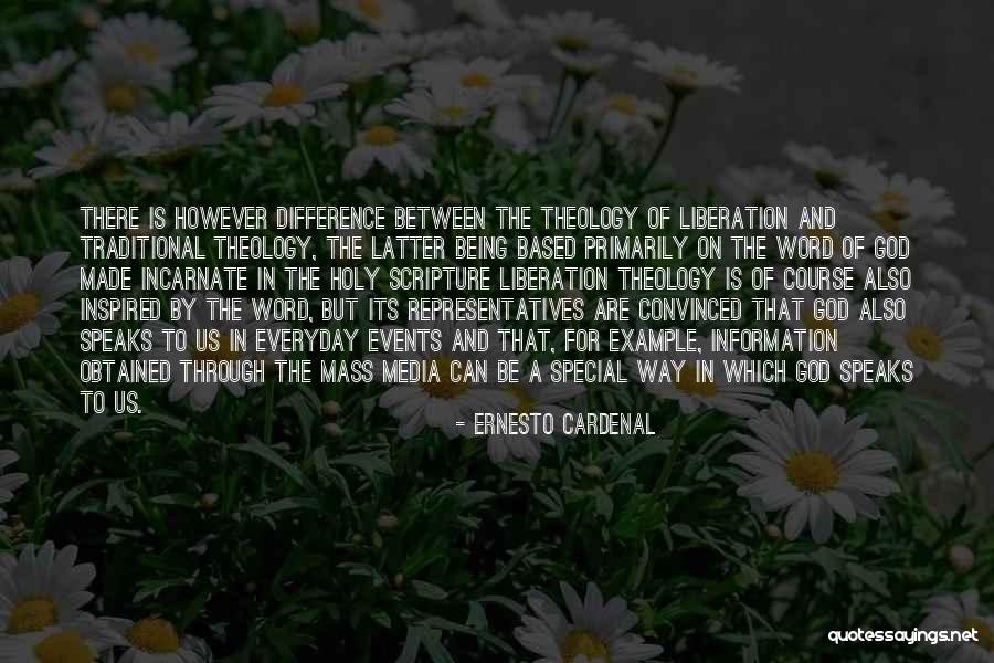 Liberation Theology Quotes By Ernesto Cardenal