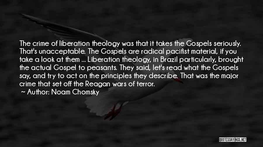 Liberation Theology Quotes By Noam Chomsky
