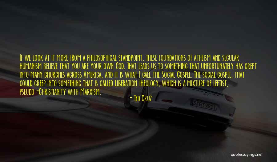 Liberation Theology Quotes By Ted Cruz Liberation Theology Quotes By Ted Cruz