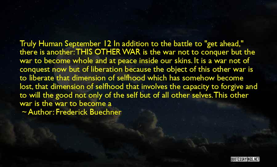 Liberation War Quotes By Frederick Buechner