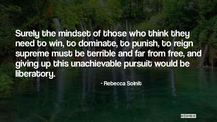 Liberatory Quotes By Rebecca Solnit Liberatory Quotes By Rebecca Solnit