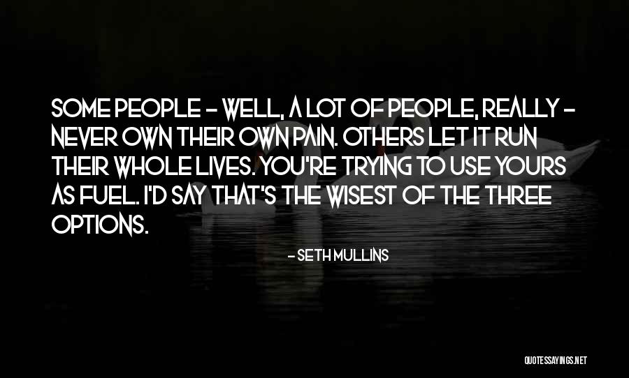 Liberavita Quotes By Seth Mullins Liberavita Quotes By Seth Mullins