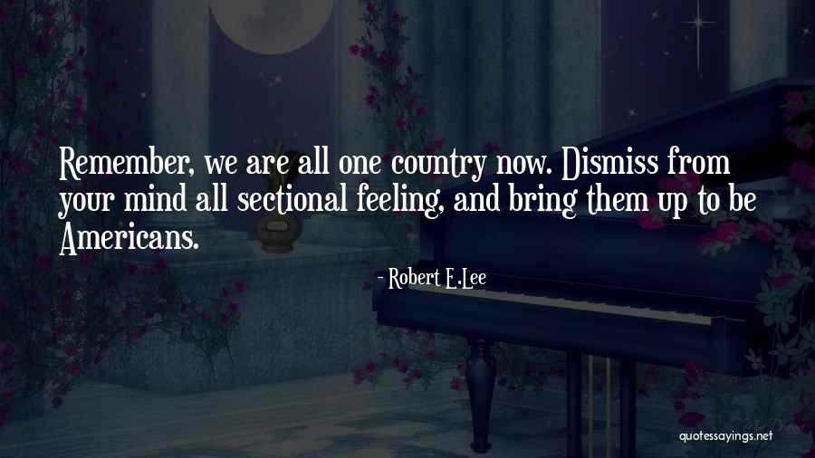 Liberdades Publicas Quotes By Robert E.Lee Liberdades Publicas Quotes By Robert E.Lee
