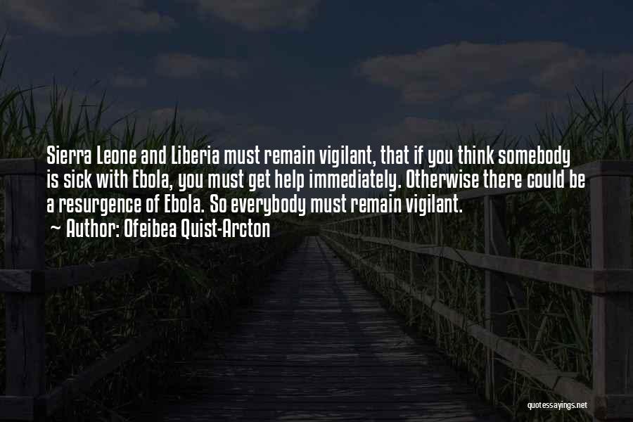 Liberia Quotes By Ofeibea Quist-Arcton