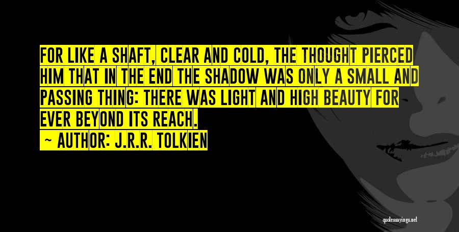 Libertaao Quotes By J.R.R. Tolkien