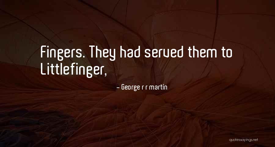Libertadora Planta Quotes By George R R Martin Libertadora Planta Quotes By George R R Martin