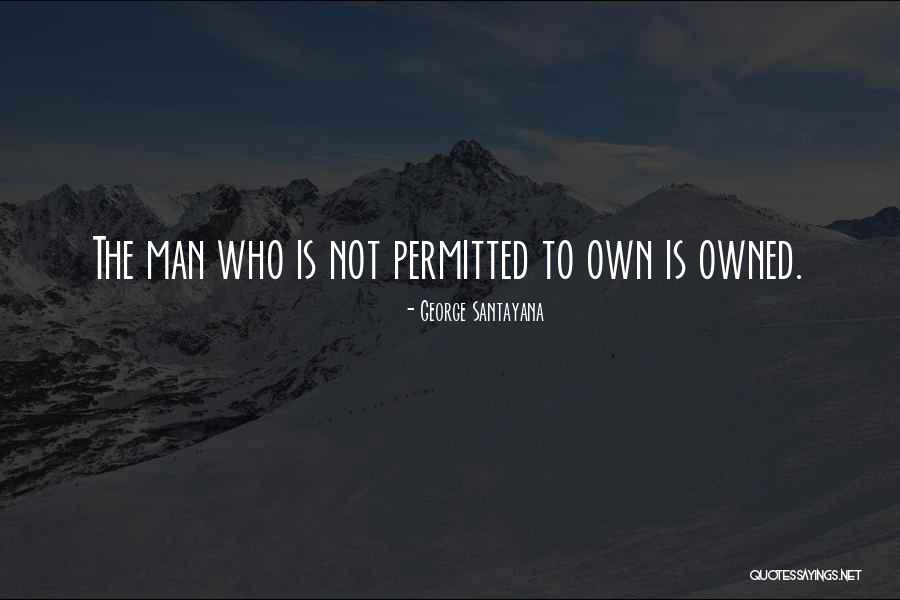 Libertarian Freedom Quotes By George Santayana