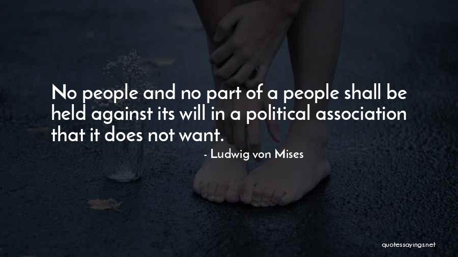Libertarian Freedom Quotes By Ludwig Von Mises