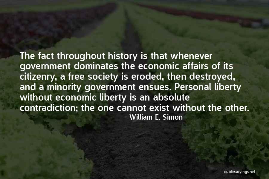 Libertarian Government Quotes By William E. Simon Libertarian Government Quotes By William E. Simon