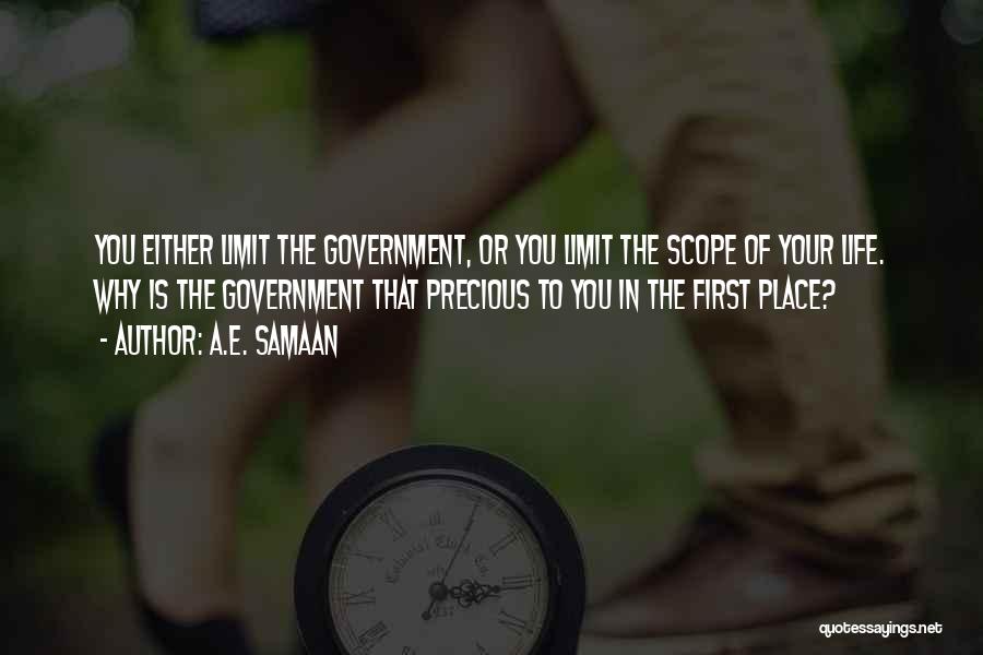Libertarian Life Quotes By A.E. Samaan