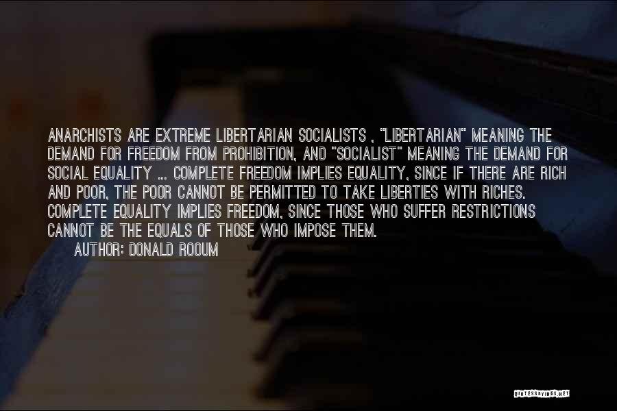 Libertarian Quotes By Donald Rooum