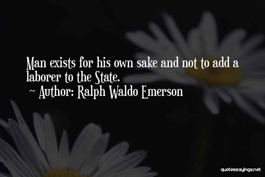 Libertarian Quotes By Ralph Waldo Emerson