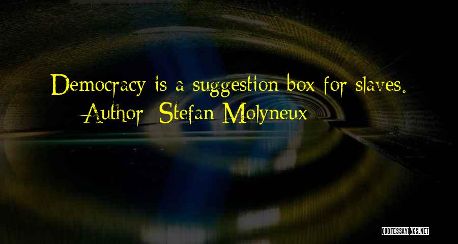 Libertarian Quotes By Stefan Molyneux