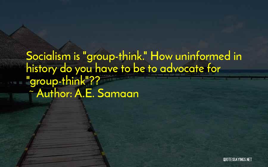 Libertarian Socialism Quotes By A.E. Samaan