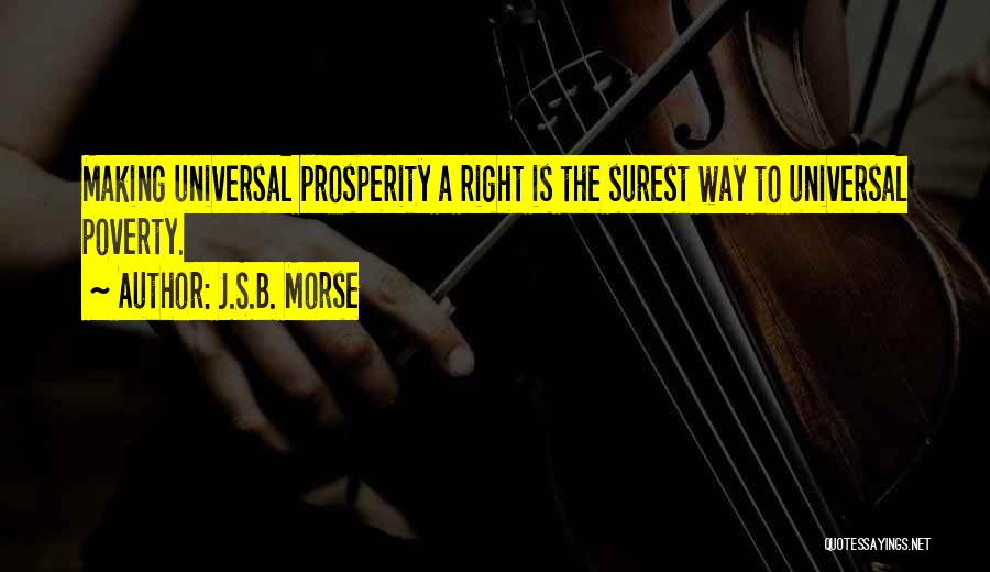 Libertarian Socialism Quotes By J.S.B. Morse