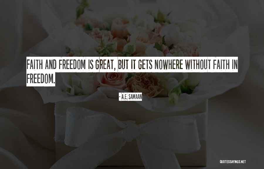 Libertarianism Free Quotes By A.E. Samaan