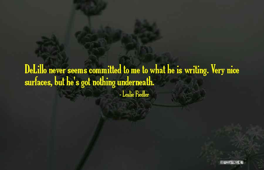 Libertatem Amicitiam Quotes By Leslie Fiedler Libertatem Amicitiam Quotes By Leslie Fiedler
