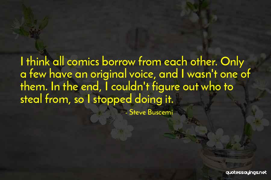 Liberte Egalite Quotes By Steve Buscemi Liberte Egalite Quotes By Steve Buscemi