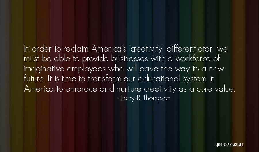 Libertini Arts Quotes By Larry R. Thompson Libertini Arts Quotes By Larry R. Thompson