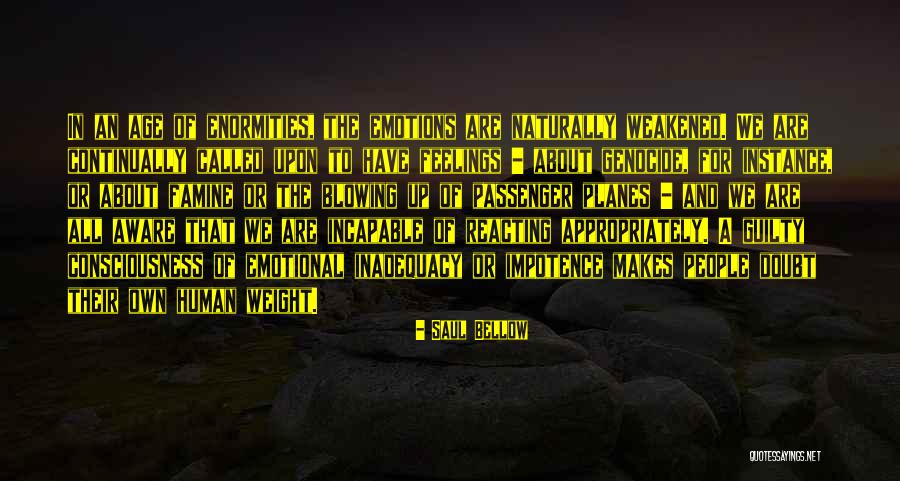 Liberto Rabal Actor Quotes By Saul Bellow Liberto Rabal Actor Quotes By Saul Bellow