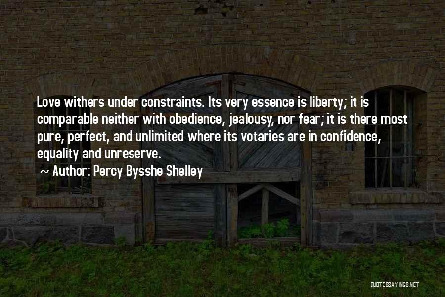 Liberty And Equality Quotes By Percy Bysshe Shelley