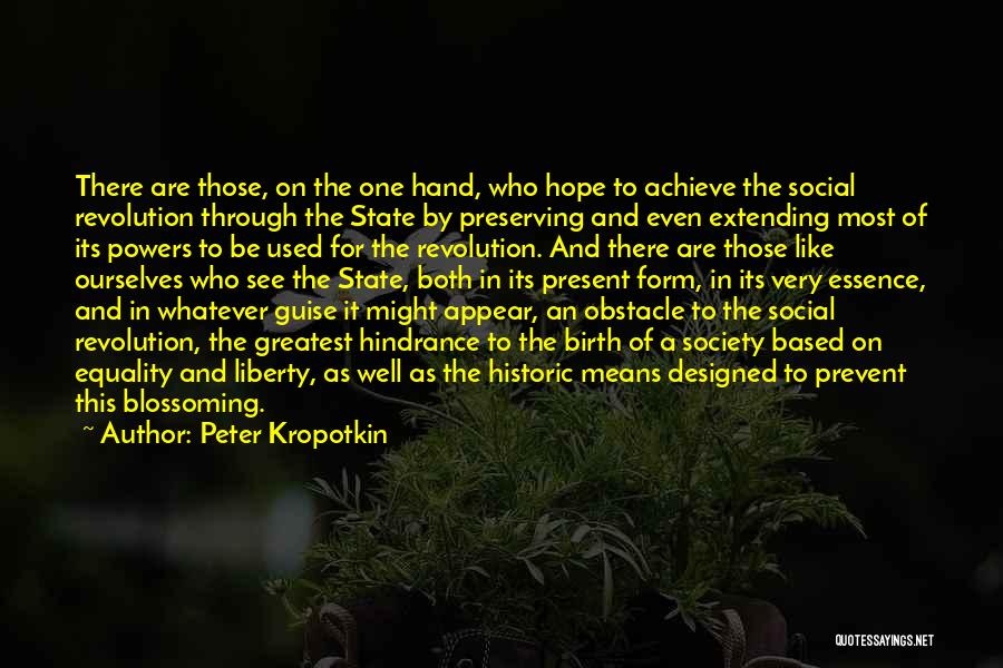 Liberty And Equality Quotes By Peter Kropotkin